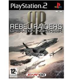 Rebel Raiders: Operation Nighthawk