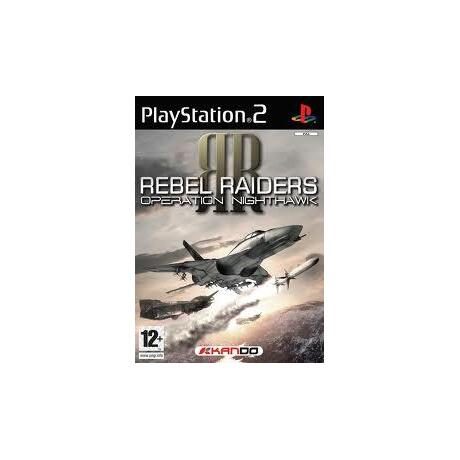Rebel Raiders: Operation Nighthawk